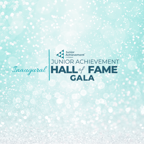 Hall of Fame Gala | Junior Achievement of Arkansas